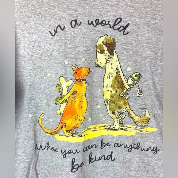 Adorable Cat and Dog Graphic T “In a World where You Can Be Anything Be Kind” - Picture 2 of 5